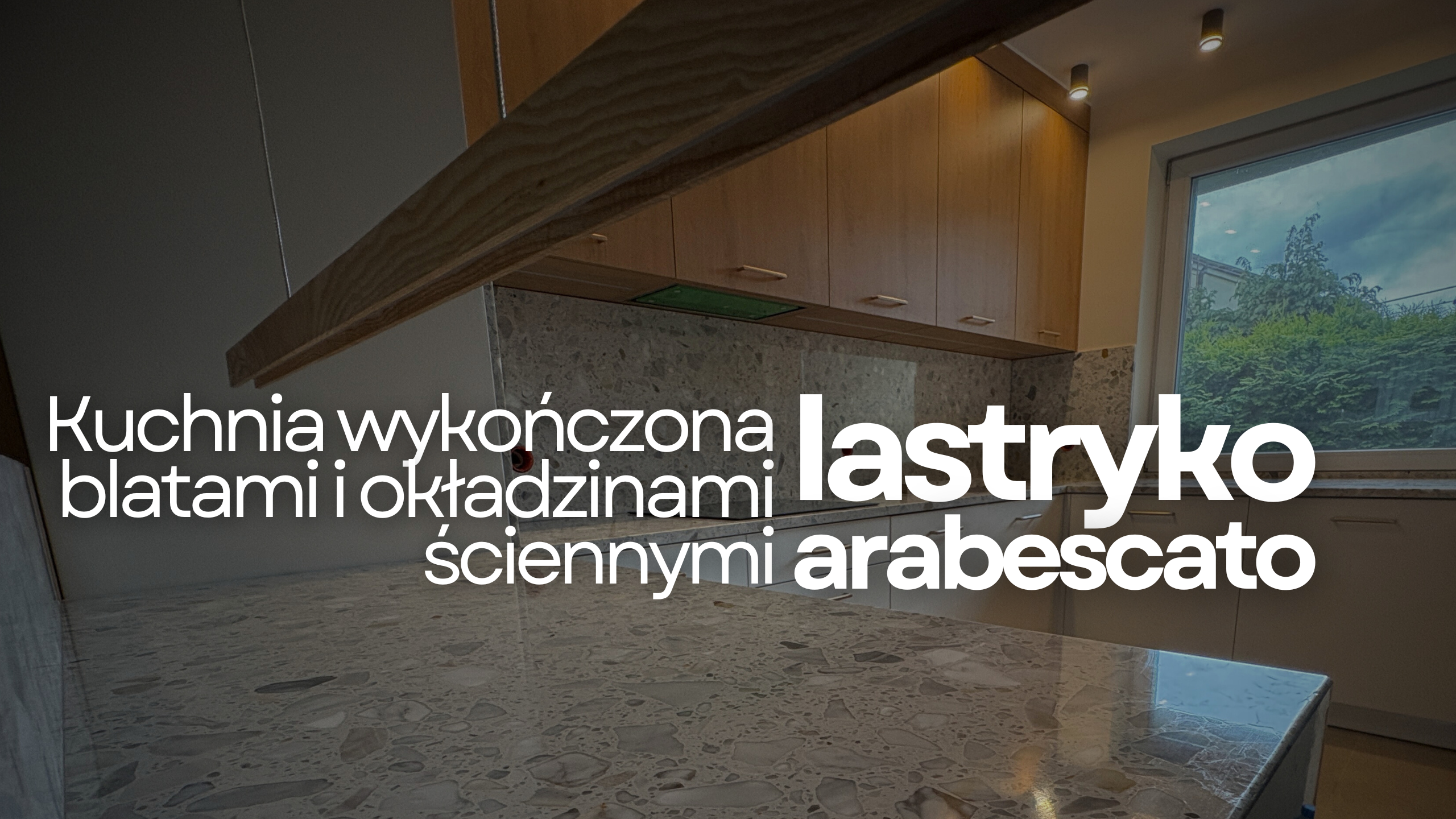 Kuchnia wykończona blatami i okładzinami z lastryko Arabescato