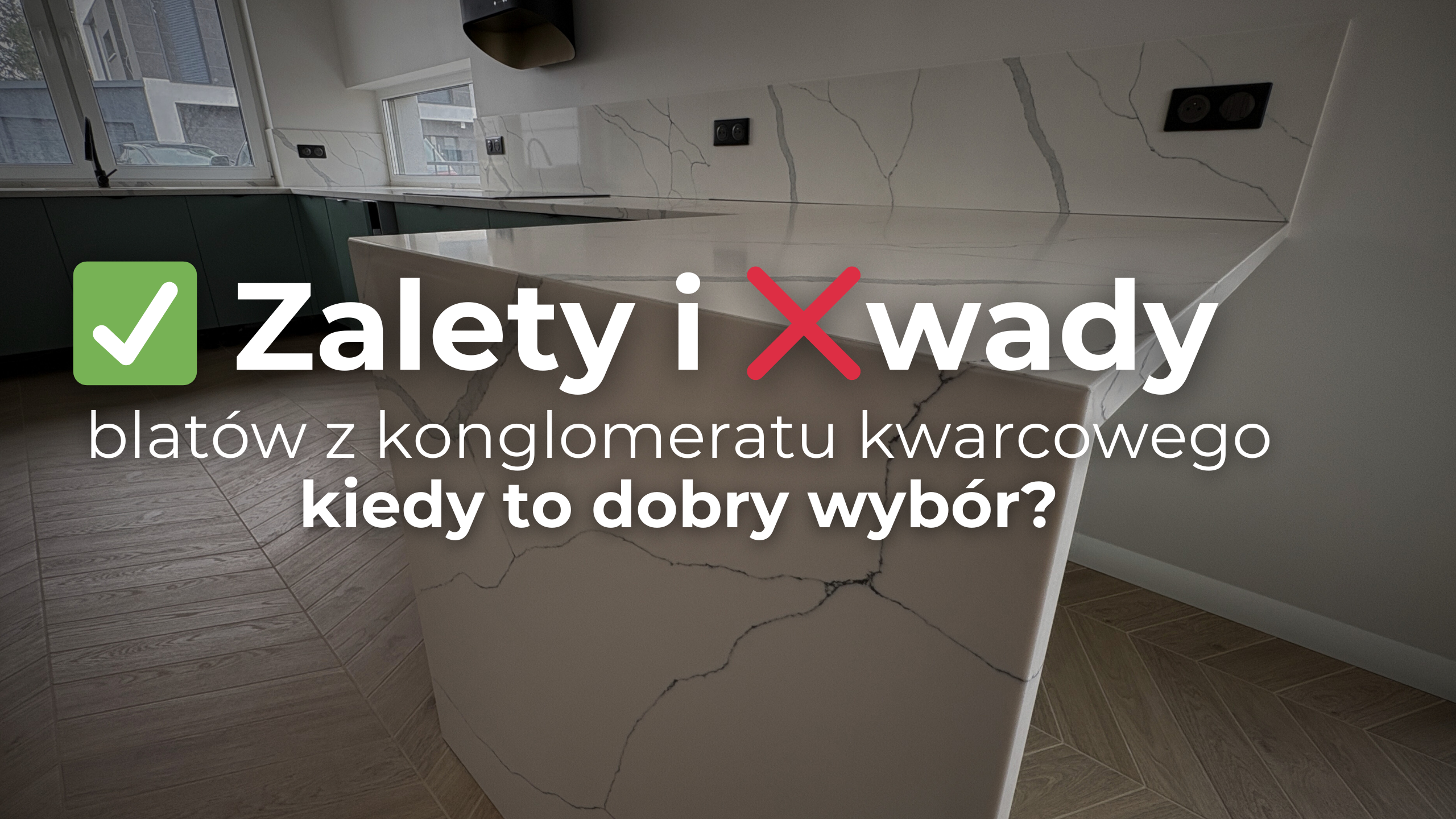Zalety i wady blatów z konglomeratu kwarcowego