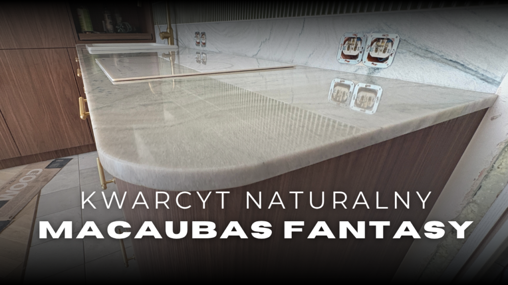 Macaubas Fantasy - blat kuchenny i cokół